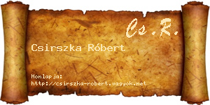 Csirszka Róbert névjegykártya